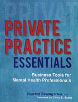 9781683730521-1683730526-Private Practice Essentials: Business Tools for Mental Health Professionals