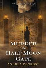 9781496722416-1496722418-Murder at Half Moon Gate (A Wrexford & Sloane Mystery)