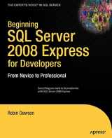 9781430210900-1430210907-Beginning SQL Server 2008 Express for Developers: From Novice to Professional (Expert's Voice in SQL Server)
