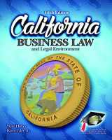 9781626840317-1626840318-CALIFORNIA BUSINESS:LAW+LEGAL ENVIRON.