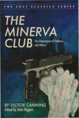 9781932009774-1932009779-The Minerva Club, The Department of Patterns, and Others