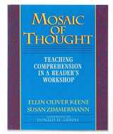 9780435072377-0435072374-Mosaic of Thought: Teaching Comprehension in a Reader's Workshop