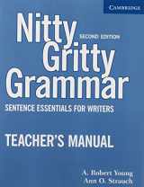 9780521606554-0521606551-Nitty Gritty Grammar Teacher's Manual: Sentence Essentials for Writers