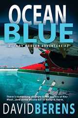 9781548242855-1548242853-Ocean Blue (A Troy Bodean Adventure)