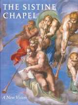 9780789209344-0789209349-The Sistine Chapel: A New Vision