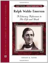 9780816073580-0816073589-Critical Companion to Ralph Waldo Emerson: A Literary Reference to His Life and Work (Facts on File Library of American Literature)