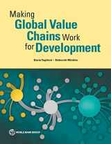 9781464801570-1464801576-Making Global Value Chains Work for Development (Trade and Development)