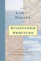 9781559630955-1559630957-The Law and Policy of Ecosystem Services