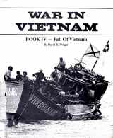 9780516022895-051602289X-Fall of Vietnam (War in Vietnam/Book 4)