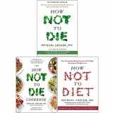 9789123937639-9123937637-Michael Greger Collection 3 Books Set (How Not To Die, The How Not To Die Cookbook, How Not To Diet [Hardcover])