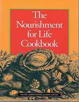 9780964126701-0964126702-The Nourishment for Life Cookbook