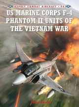 9781849087513-1849087512-US Marine Corps F-4 Phantom II Units of the Vietnam War (Combat Aircraft, 94)