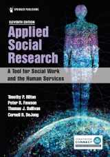 9780826163554-0826163556-Applied Social Research: A Tool for Social Work and the Human Services