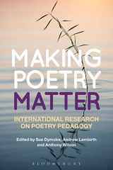 9781472515056-1472515056-Making Poetry Matter: International Research on Poetry Pedagogy
