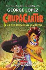 9780593466032-0593466039-ChupaCarter and the Screaming Sombrero