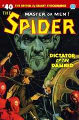 9781618275189-1618275186-The Spider #40: Dictator of the Damned