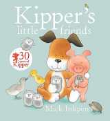 9781444918199-1444918192-Kipper's Little Friends