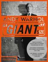 9780714863733-0714863734-Andy Warhol Giant Size (Andy Warhol, ''Giant'' Size, Large Format) (Spanish Edition)