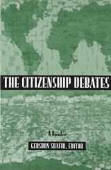 9780816628810-0816628815-The Citizenship Debates: A Reader