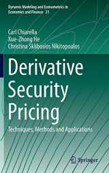 9783662459058-3662459051-Derivative Security Pricing: Techniques, Methods and Applications (Dynamic Modeling and Econometrics in Economics and Finance, 21)