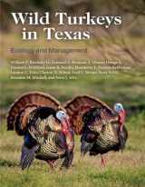9781623498559-1623498554-Wild Turkeys in Texas: Ecology and Management (Perspectives on South Texas, sponsored by Texas A&M University-Kingsville)