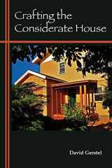 9780982670958-0982670958-Crafting the Considerate House