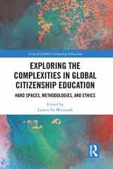 9780367784515-0367784513-Exploring the Complexities in Global Citizenship Education (Critical Global Citizenship Education)