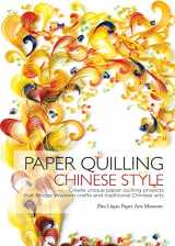 9781602200173-1602200173-Paper Quilling Chinese Style