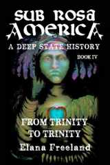 9781505786569-1505786568-Sub Rosa America, Book V: From Trinity to Trinity