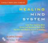 9781559617710-1559617713-Healing Mind System: Tap Into Your Highest Potential for Health and Well Being