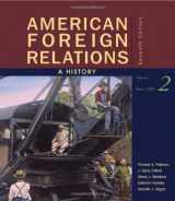 9780547225692-0547225695-American Foreign Relations: A History, Volume 2: Since 1895