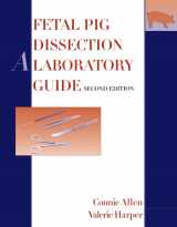 9780471701385-0471701386-Fetal Pig Dissection: A Laboratory Guide