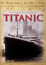 9781566493970-1566493978-The Story of the Unsinkable Titanic
