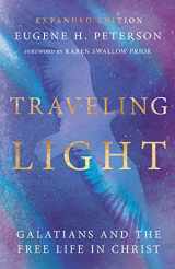 9781514008201-1514008203-Traveling Light: Galatians and the Free Life in Christ