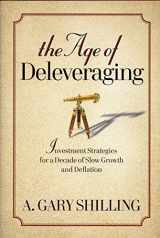 9780470596364-0470596368-The Age of Deleveraging: Investment Strategies for a Decade of Slow Growth and Deflation
