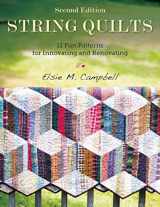 9781680990607-1680990608-String Quilts: 11 Fun Patterns for Innovating and Renovating