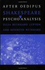 9780801496875-080149687X-After Oedipus: Shakespeare in Psychoanalysis