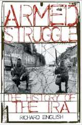 9780195177534-0195177533-Armed Struggle: The History of the IRA