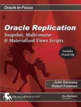 9780972751339-0972751335-Oracle Replication: Expert Methods for Robust Data Sharing (Oracle In-Focus series)