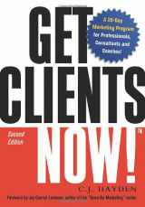 9780814473740-0814473741-Get Clients Now!: A 28-day Marketing Program for Professionals, Consultants, And Coaches