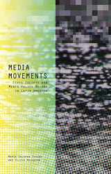 9781783604623-178360462X-Media Movements: Civil Society and Media Policy Reform in Latin America