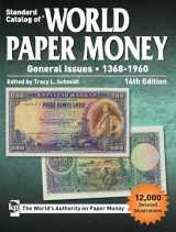 9781440247071-1440247072-Standard Catalog of World Paper Money, General Issues, 1368-1960