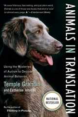 9780156031448-0156031442-Animals in Translation: Using the Mysteries of Autism to Decode Animal Behavior (A Harvest Book)