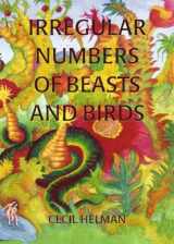 9780974450353-0974450359-Irregular Numbers of Beasts and Birds