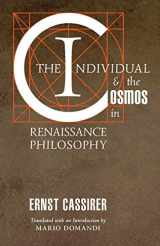 9781621385189-1621385183-The Individual and the Cosmos in Renaissance Philosophy