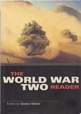 9780415224031-0415224039-The World War Two Reader (Routledge Readers in History)