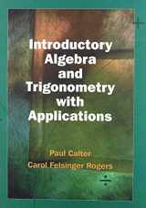 9780471368762-0471368768-Introductory Algebra and Trigonometry With Applications