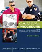 9781305261488-1305261488-Criminal Procedure for the Criminal Justice Professional