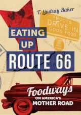 9780806190693-0806190698-Eating Up Route 66: Foodways on America’s Mother Road