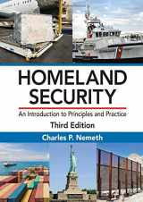9781498749091-1498749097-Homeland Security: An Introduction to Principles and Practice, Third Edition